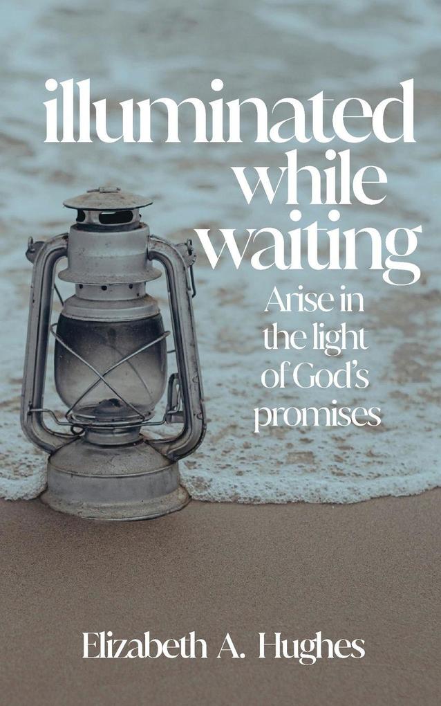 Illuminated While Waiting