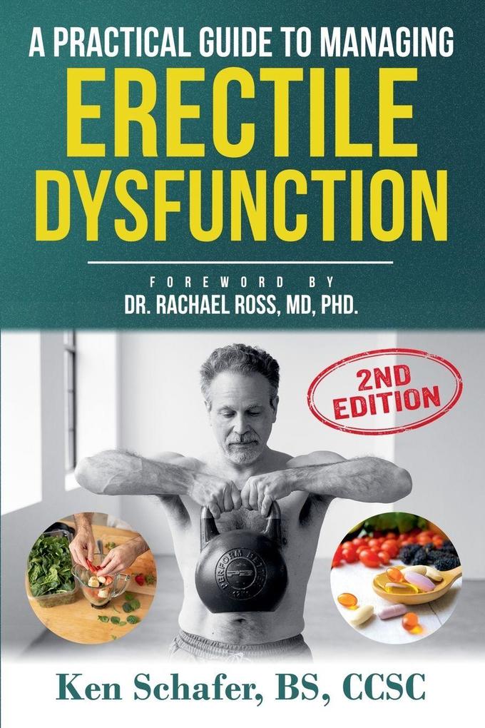 A Practical Guide to Managing Erectile Dysfunction