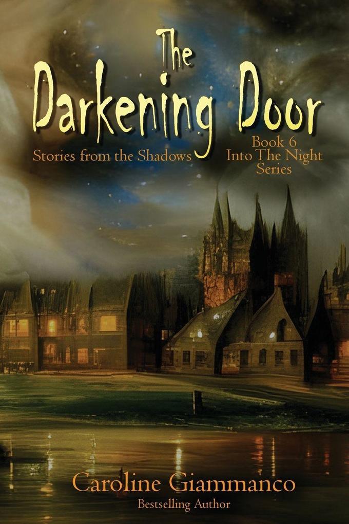 The Darkening Door