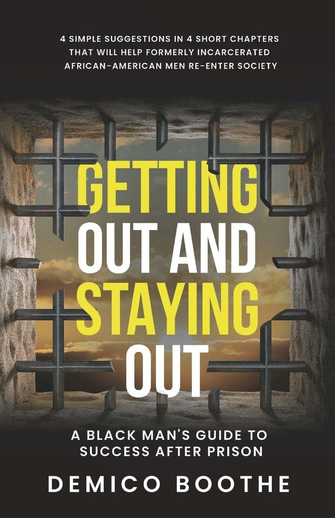 Getting Out & Staying Out