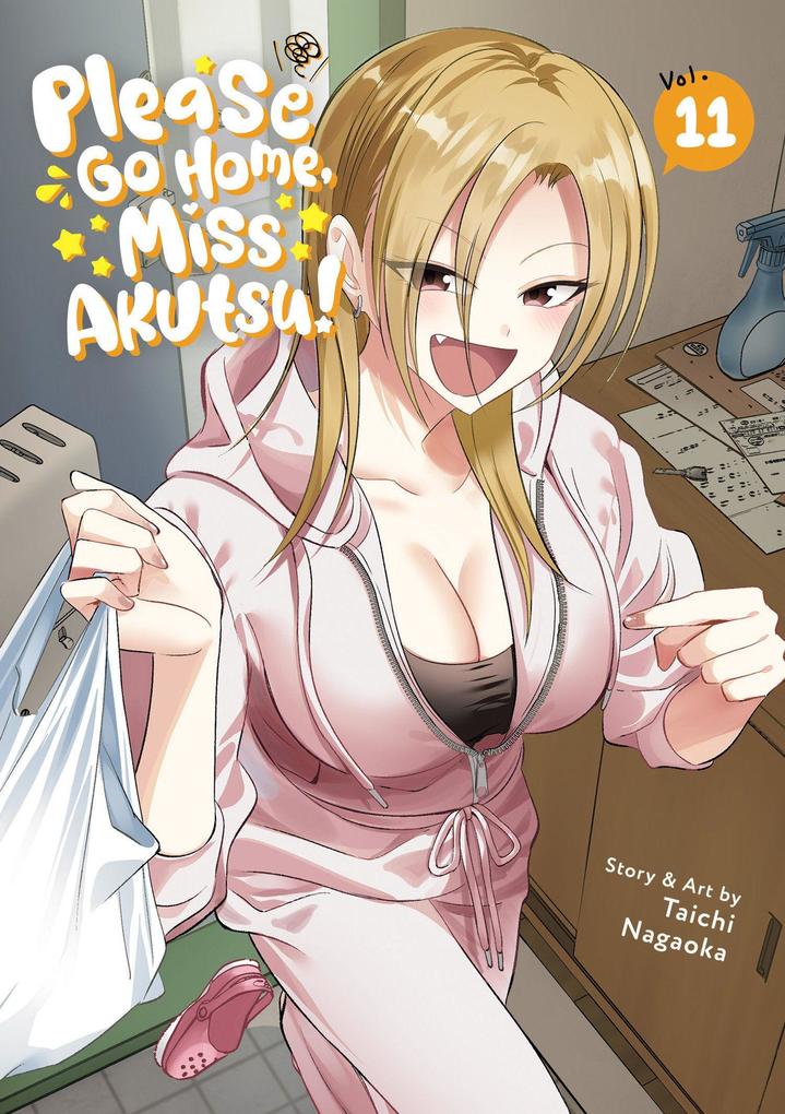 Please Go Home Miss Akutsu! Vol. 11