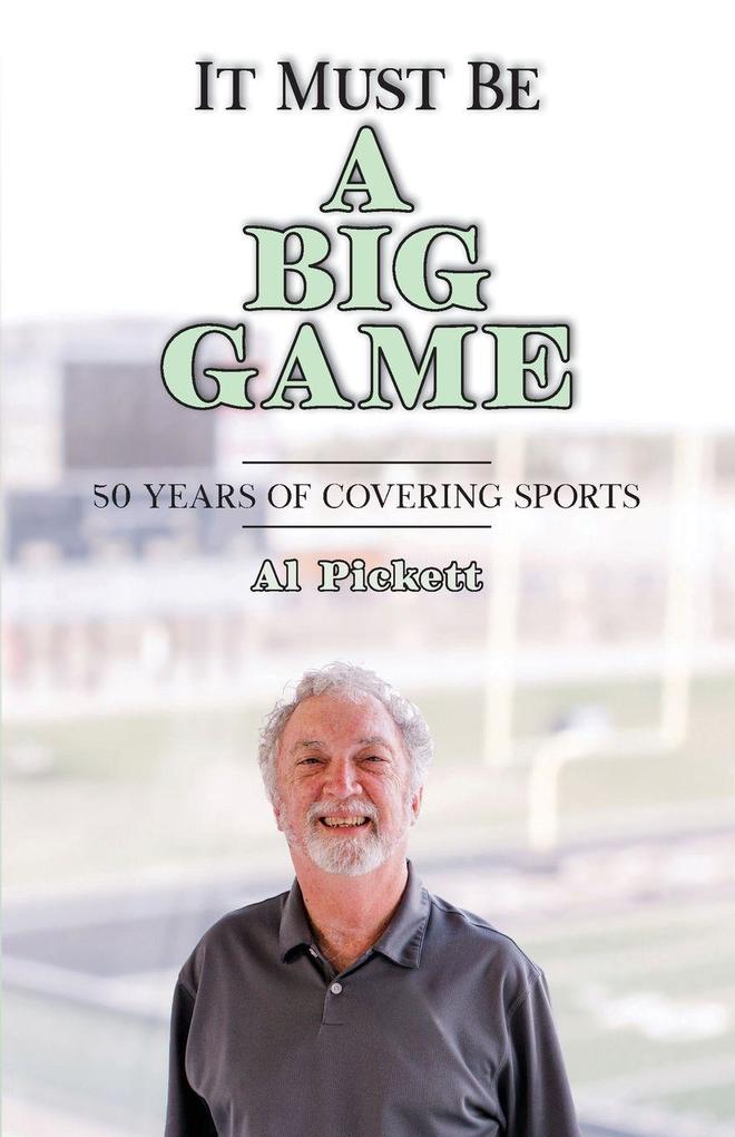 It Must Be A Big Game