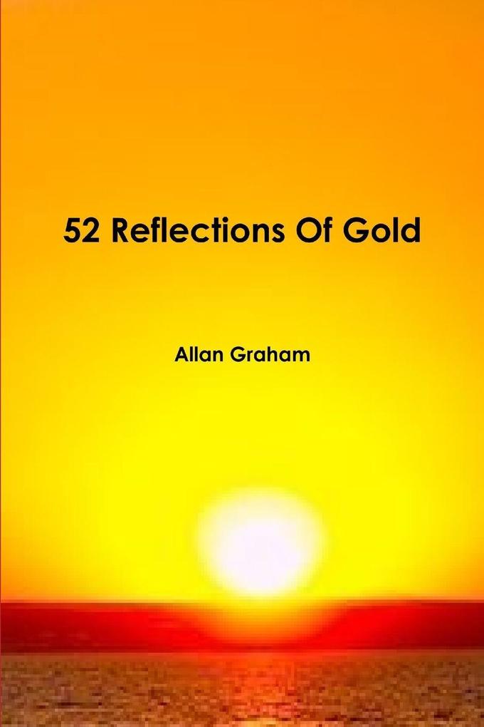 52 Reflections Of Gold