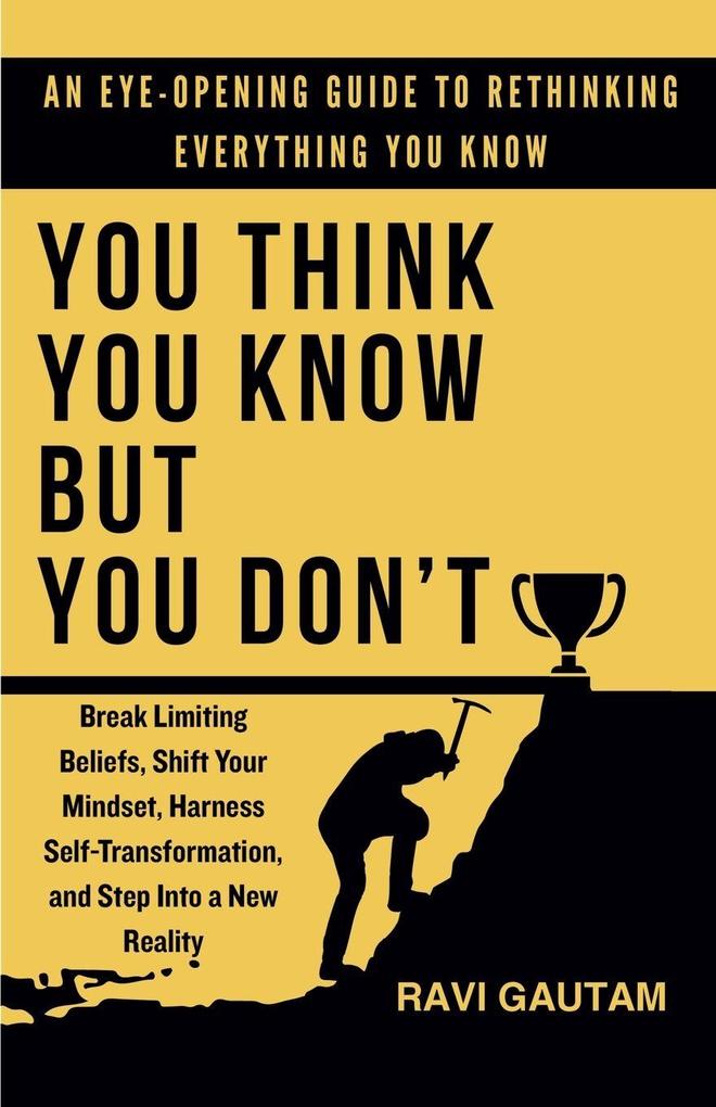 You Think You Know But You Don't