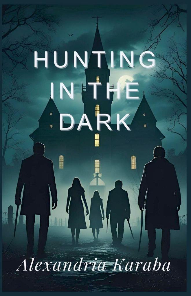 Hunting in the Dark