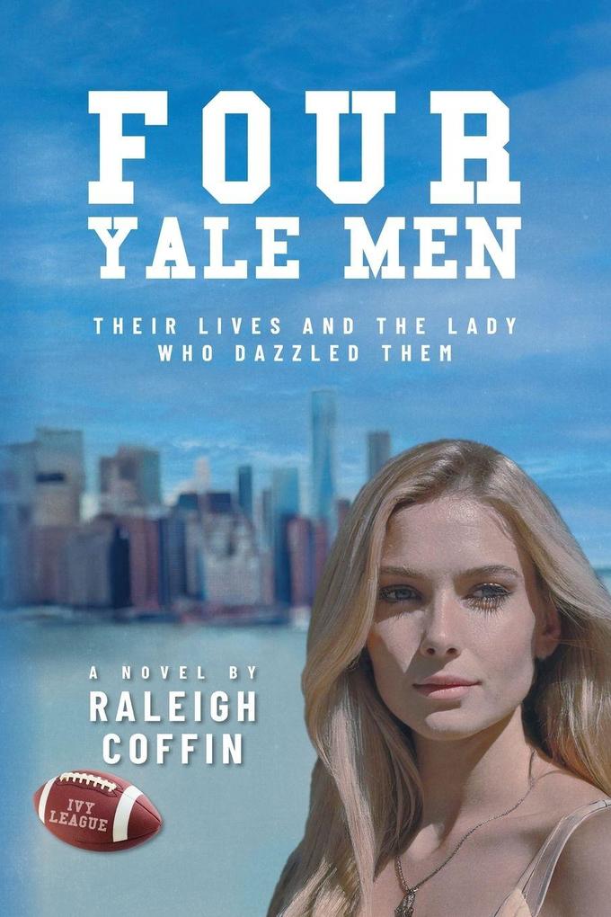 Four Yale Men