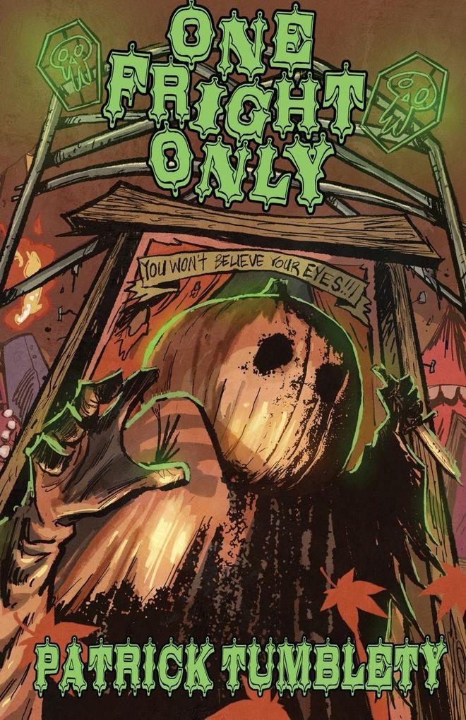 One Fright Only