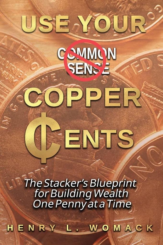 Use Your Copper Cents