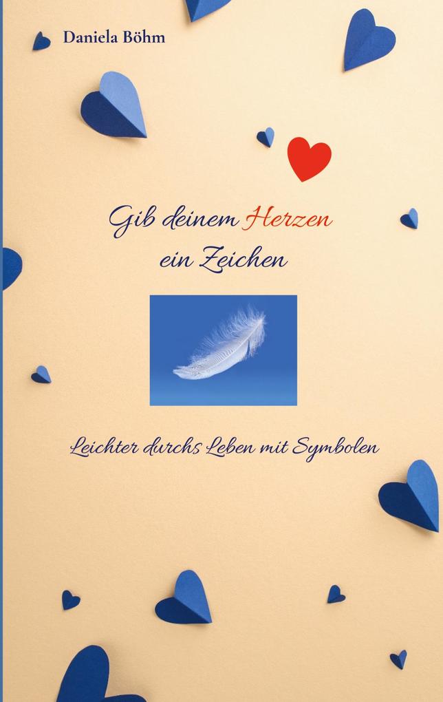 Gib deinem Herzen ein Zeichen