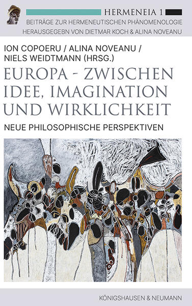 Europa - Zwischen Idee Imagination und Wirklichkeit