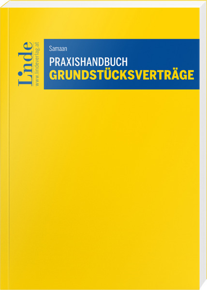 Praxishandbuch Grundstücksverträge