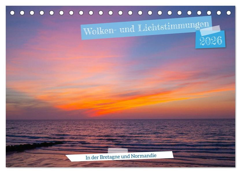 Wolken- und Lichtstimmungen (Tischkalender 2026 DIN A5 quer) CALVENDO Monatskalender