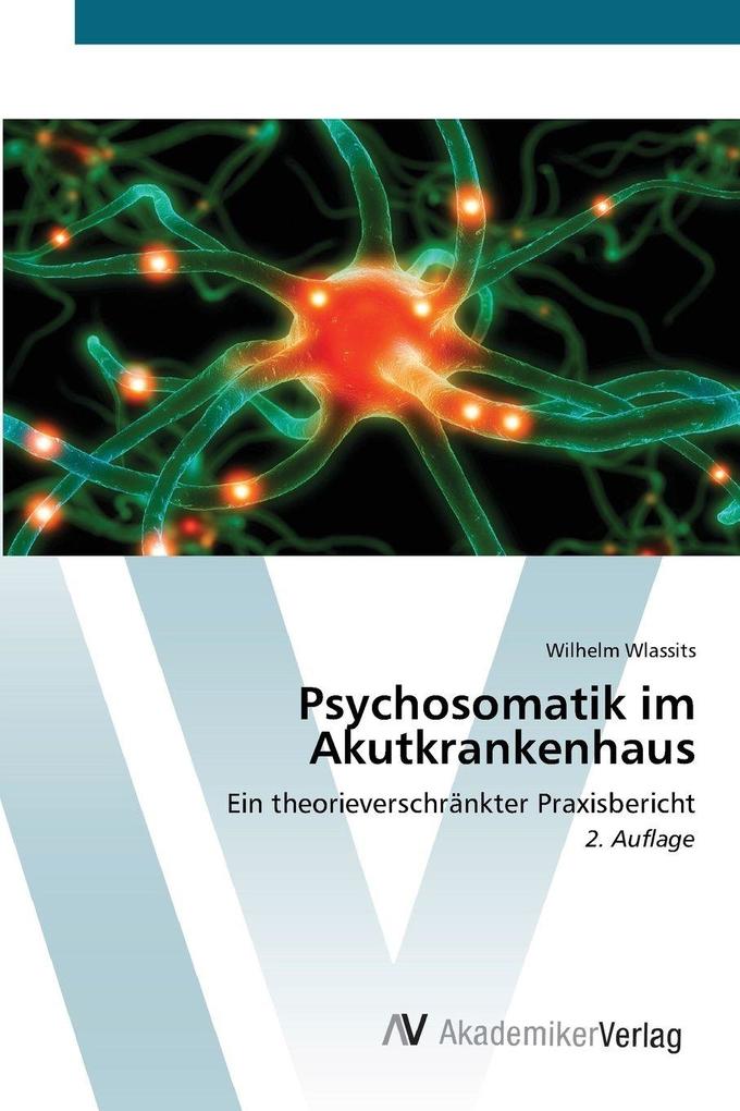 Psychosomatik im Akutkrankenhaus