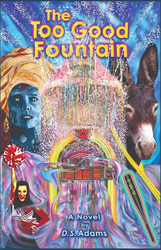 The Too Good Fountain