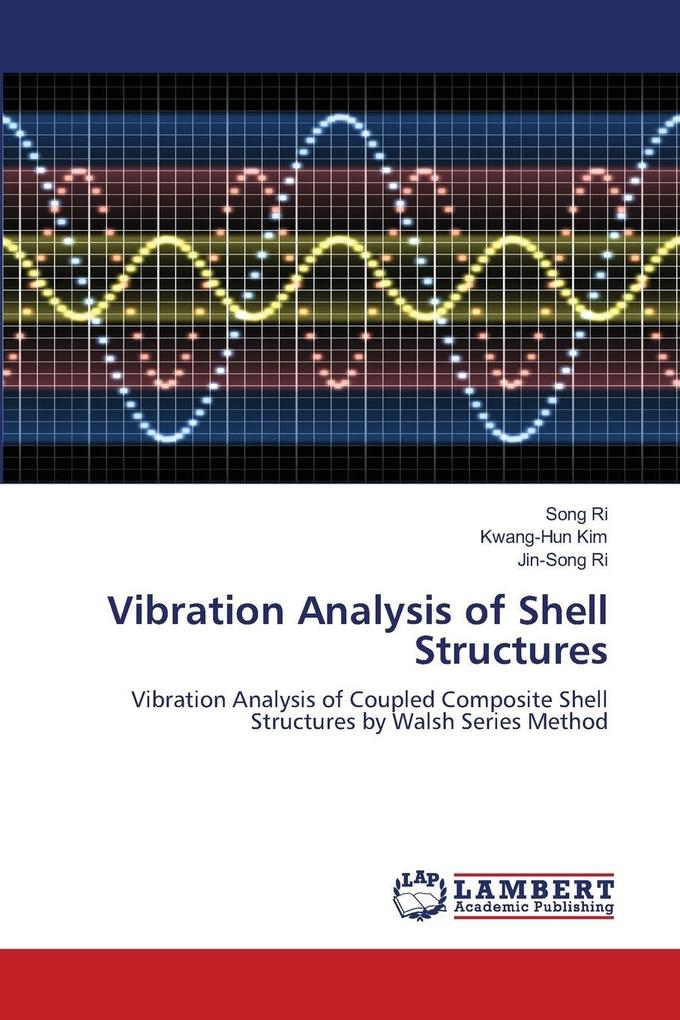Vibration Analysis of Shell Structures
