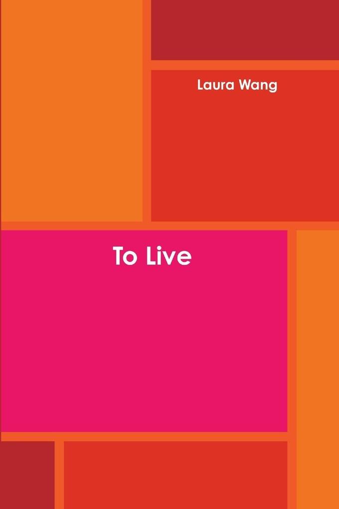 To Live