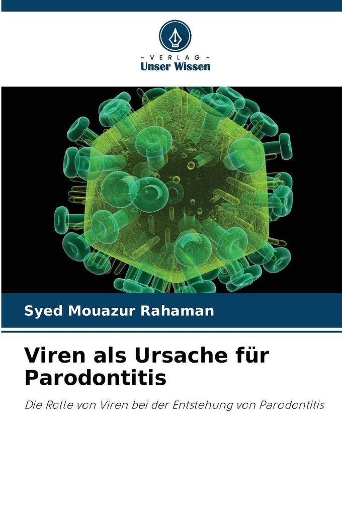 Viren als Ursache für Parodontitis