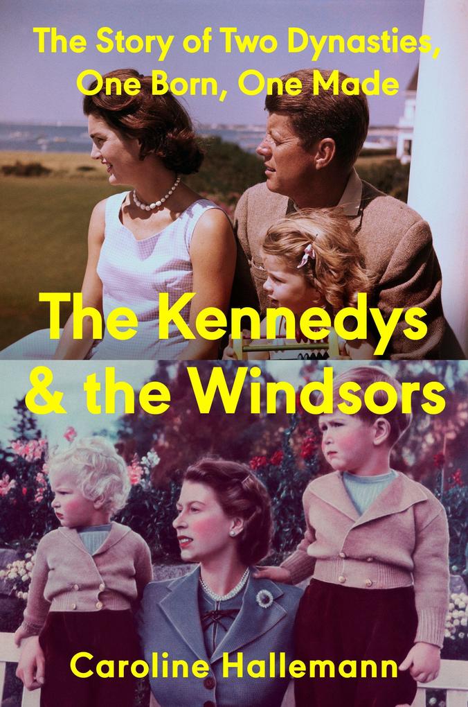 Penguin Llc Us The Kennedys And The Windsors