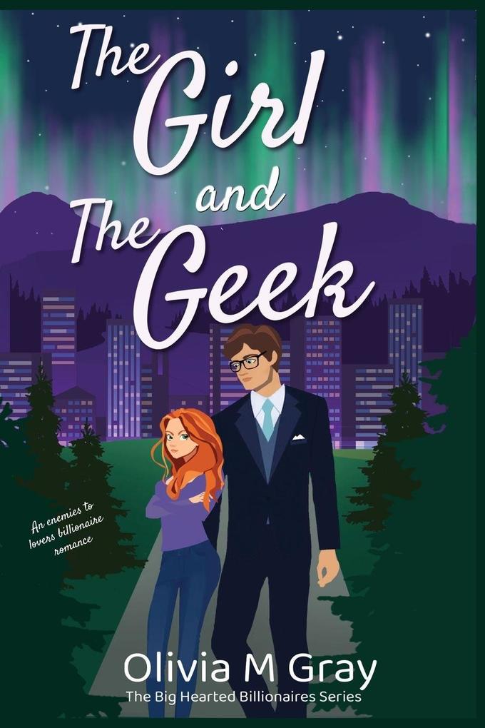 The Girl and The Geek