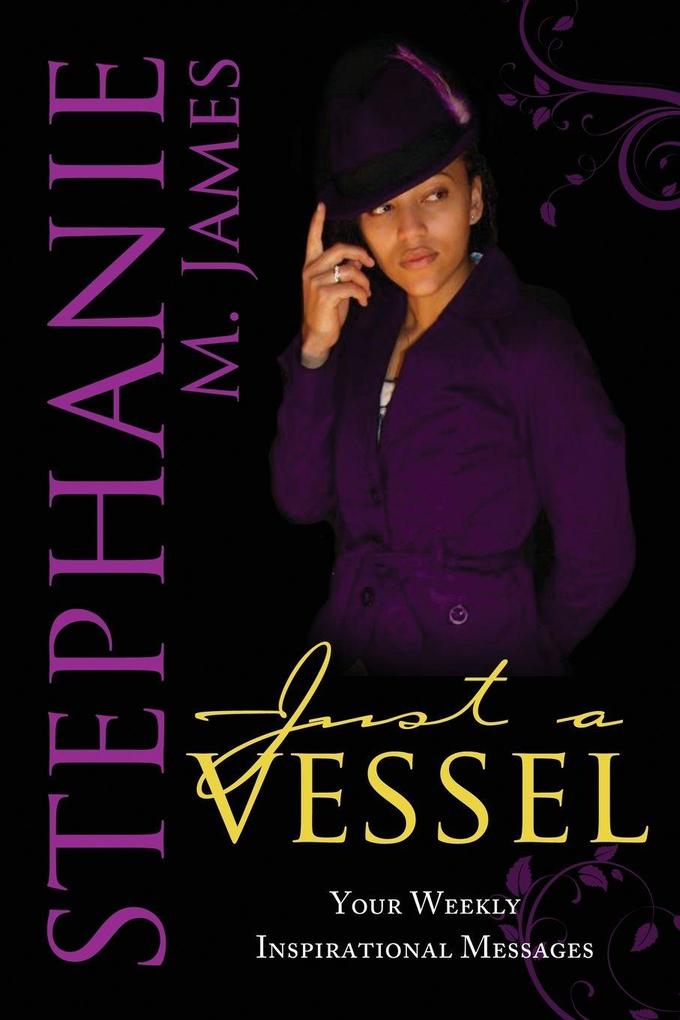 Just A Vessel