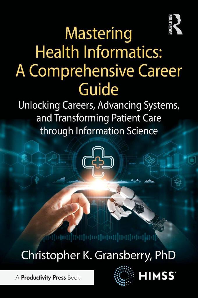Mastering Health Informatics