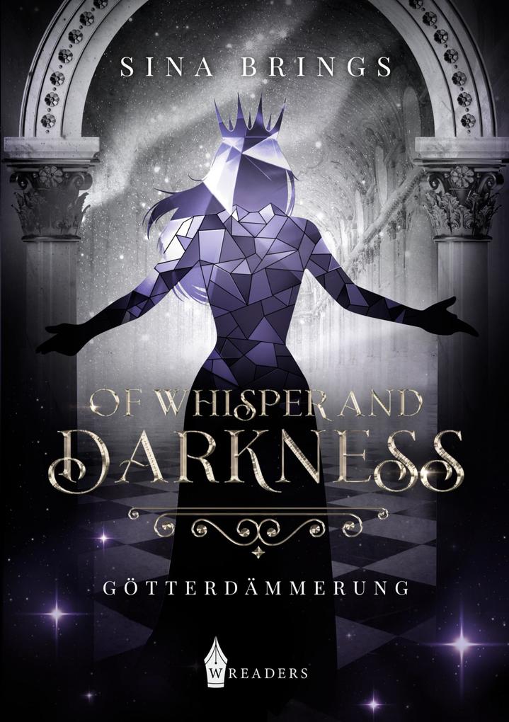 Of Whisper and Darkness