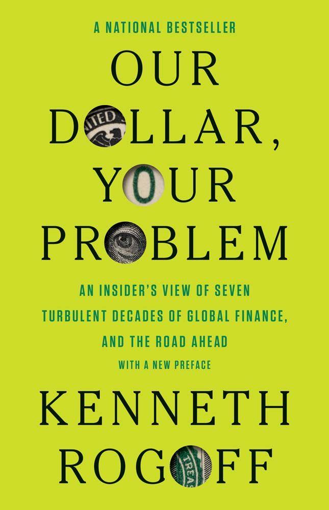 Our Dollar Your Problem