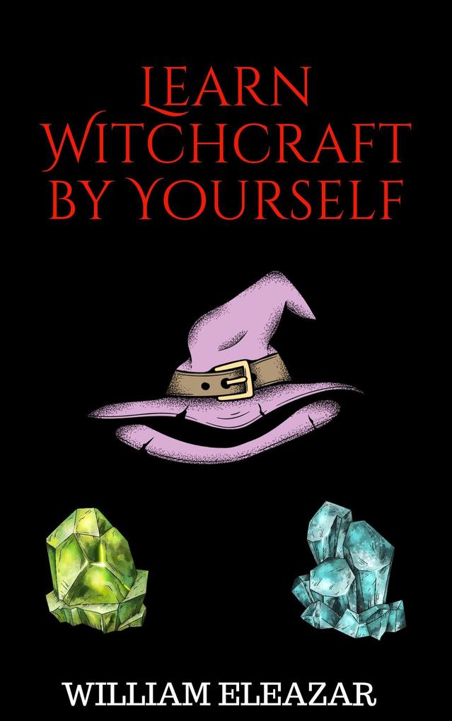 Learn Witchcraft by Yourself