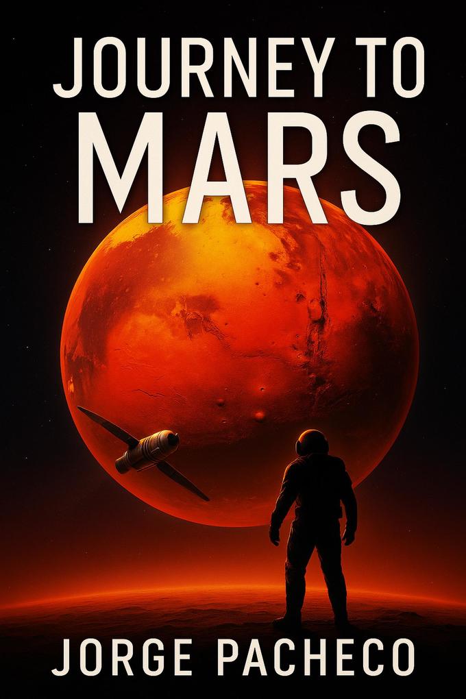 Journey To Mars