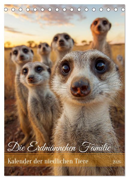 Die Erdmännchen Familie - Kalender der niedlichen Tiere (Tischkalender 2026 DIN A5 hoch) CALVENDO Monatskalender