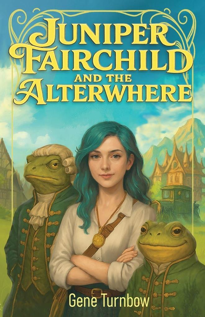 Juniper Fairchild and the Alterwhere