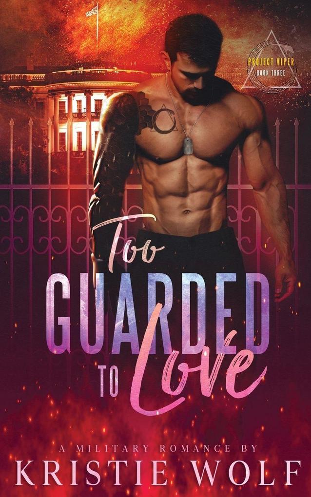 Too Guarded To Love