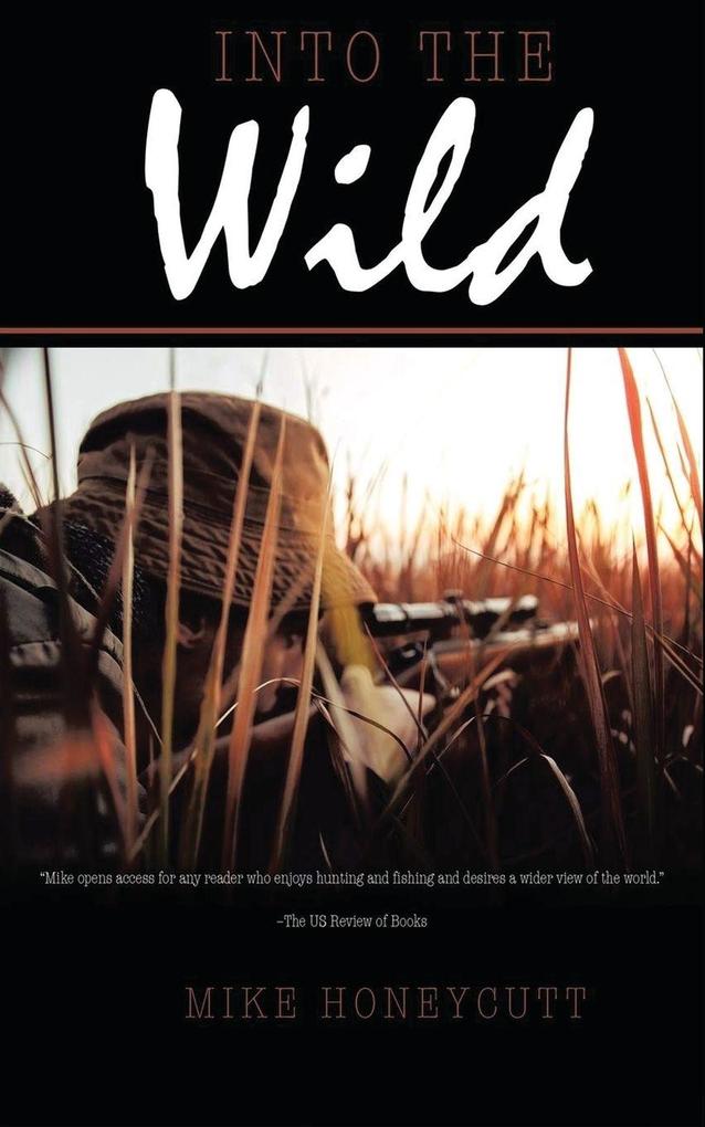 Into the Wild