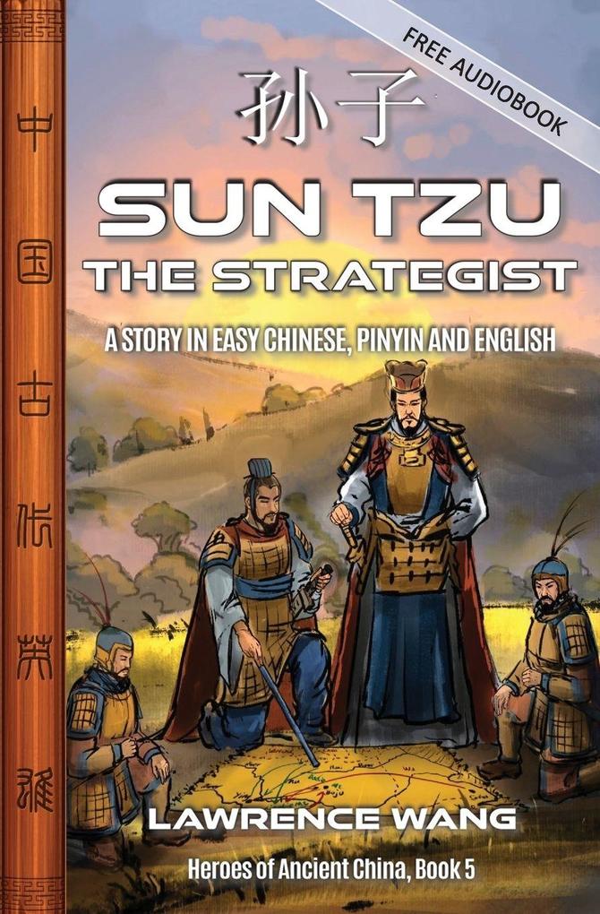 Sun Tzu the Strategist