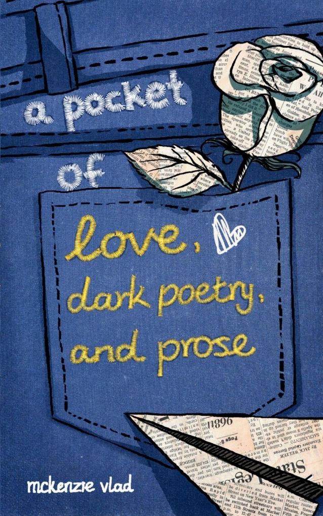 a pocket of love dark poetry and prose