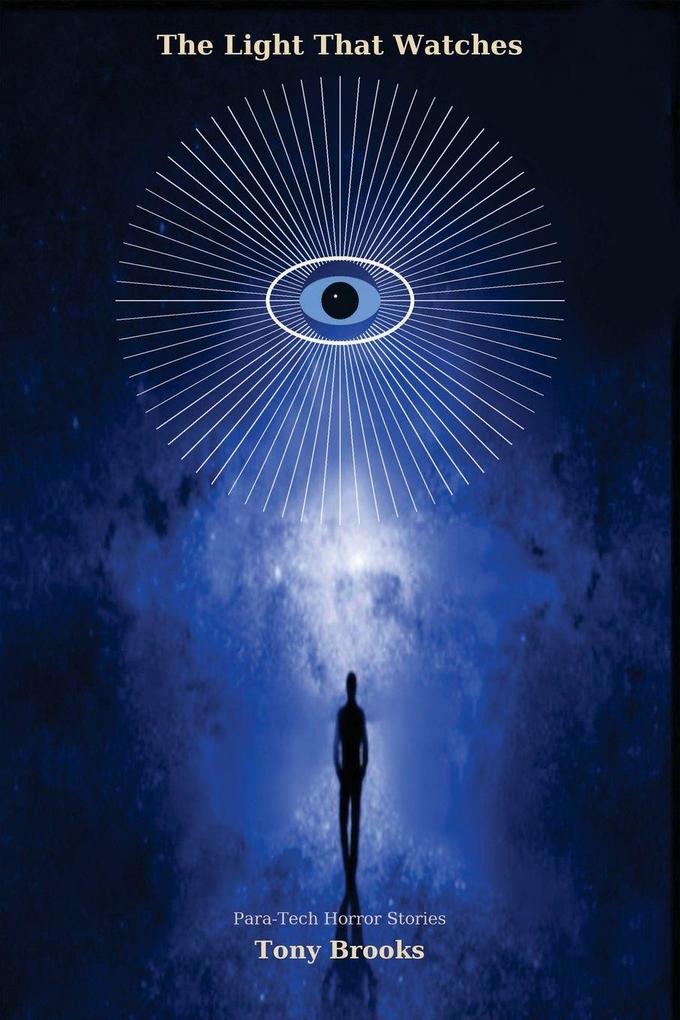 The Light That Watches