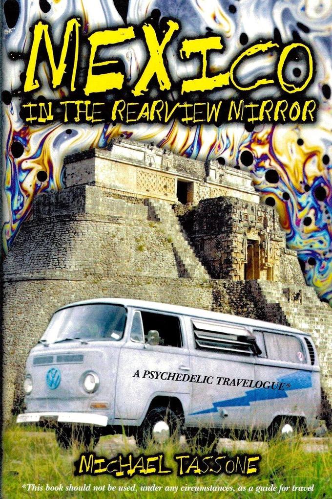 Mexico in the Rearview Mirror