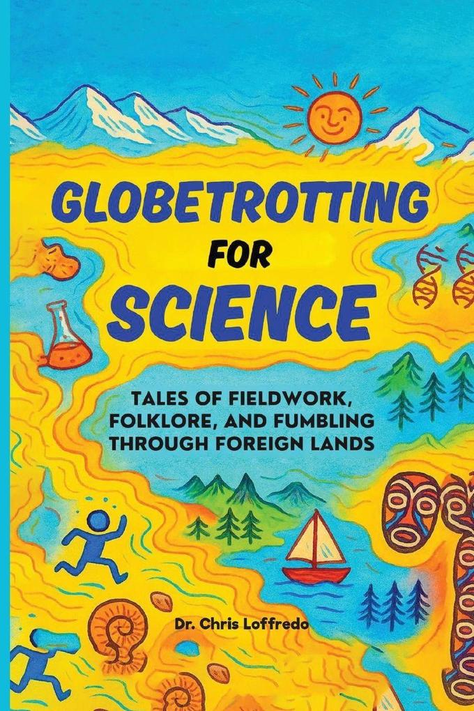 Globetrotting for Science