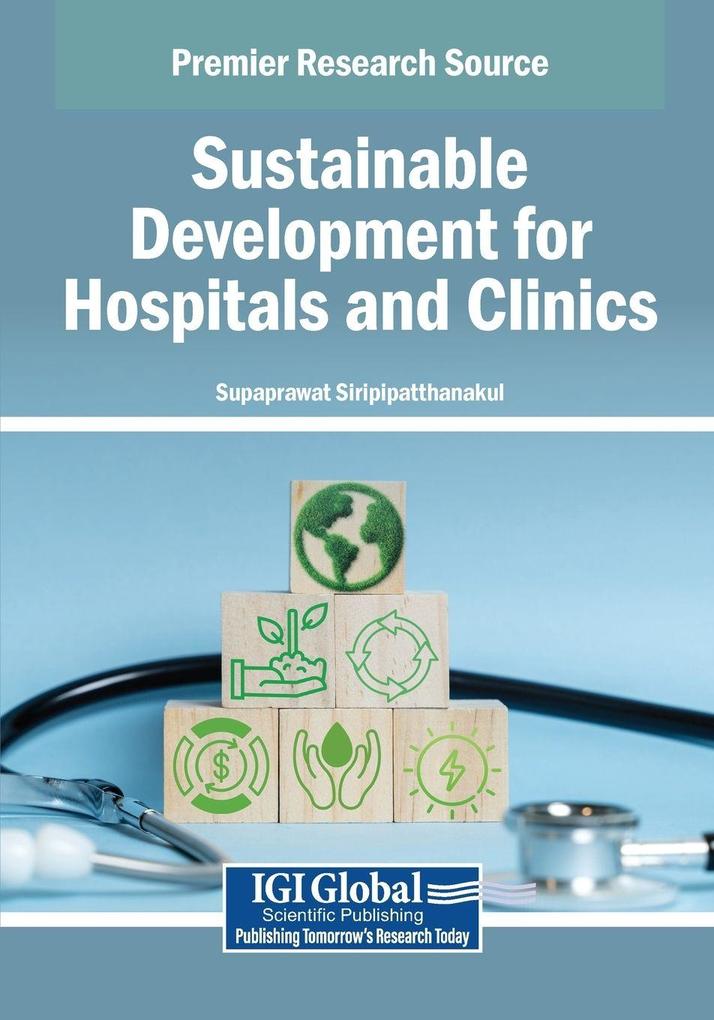 Sustainable Development for Hospitals and Clinics