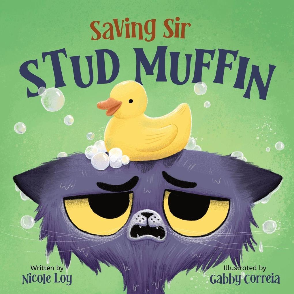 Saving Sir Stud Muffin