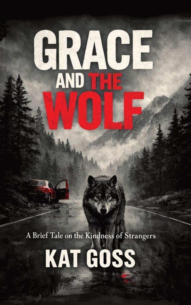 Grace and the Wolf