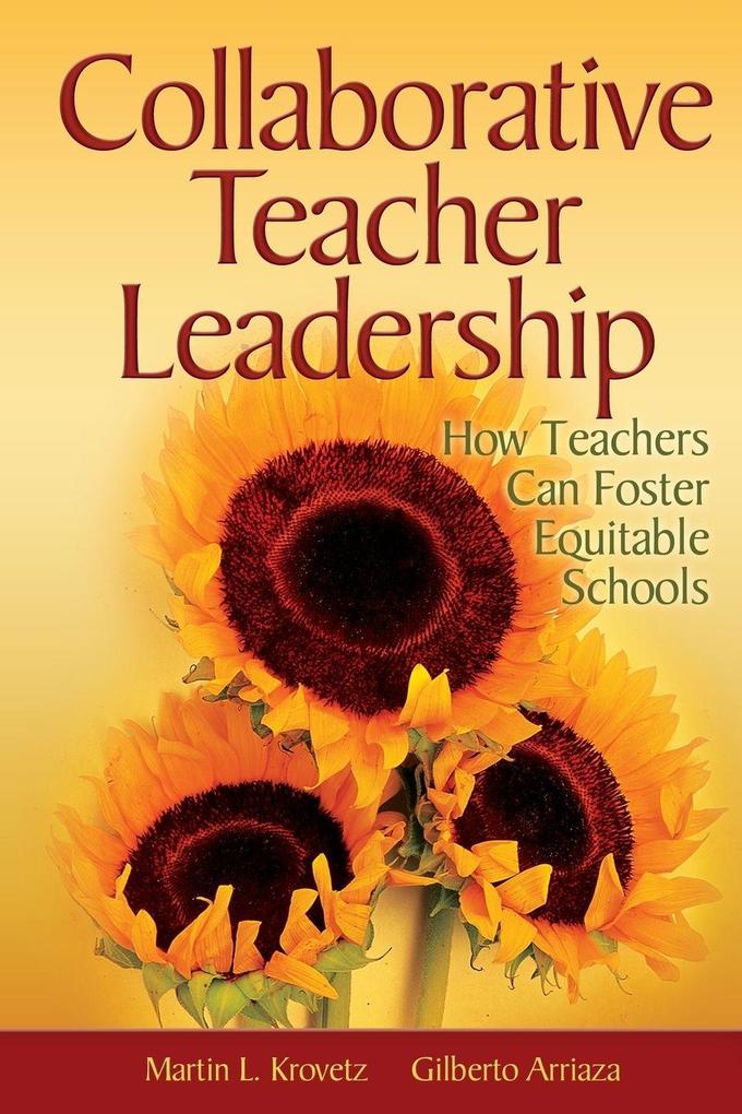 Collaborative Teacher Leadership