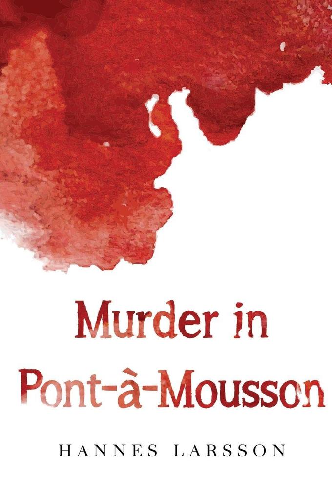 Murder in Pont-à-Mousson