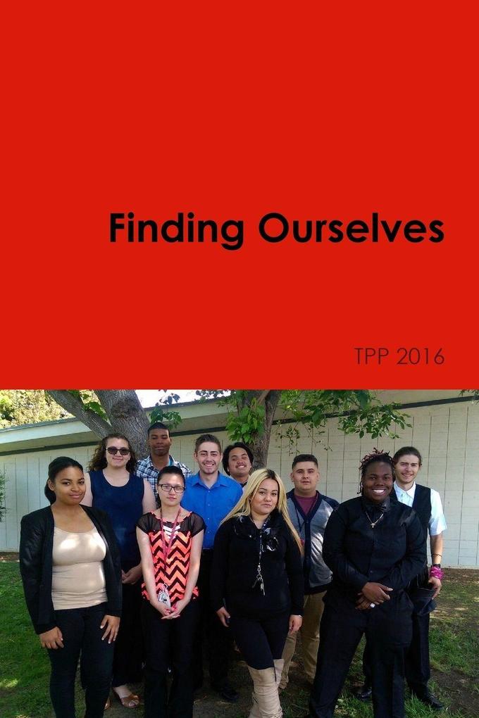 Finding Ourselves