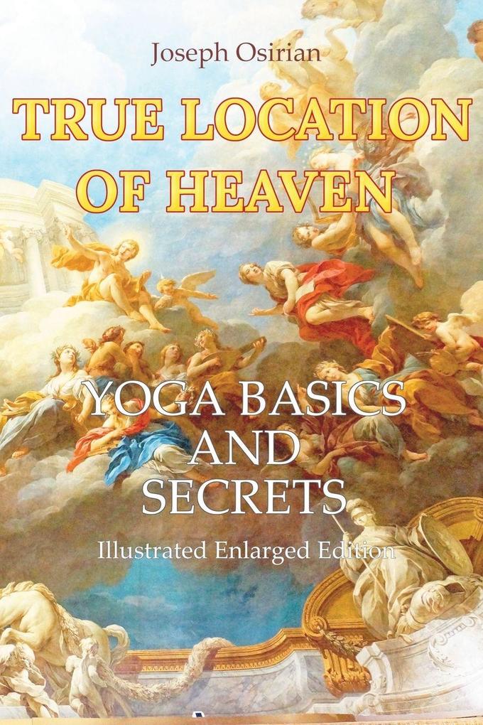 True Location of Heaven