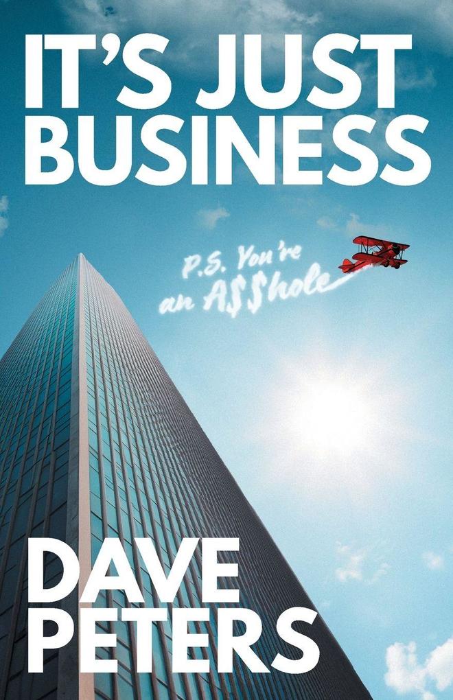 It's Just Business