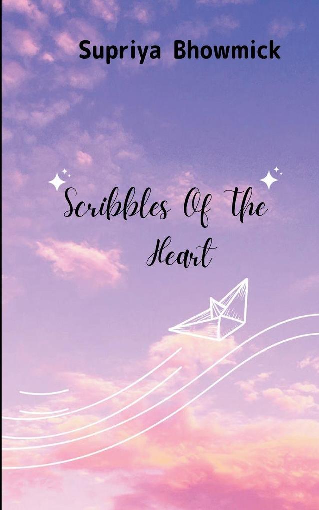 Scribbles of the Heart Love Bollywood & Me