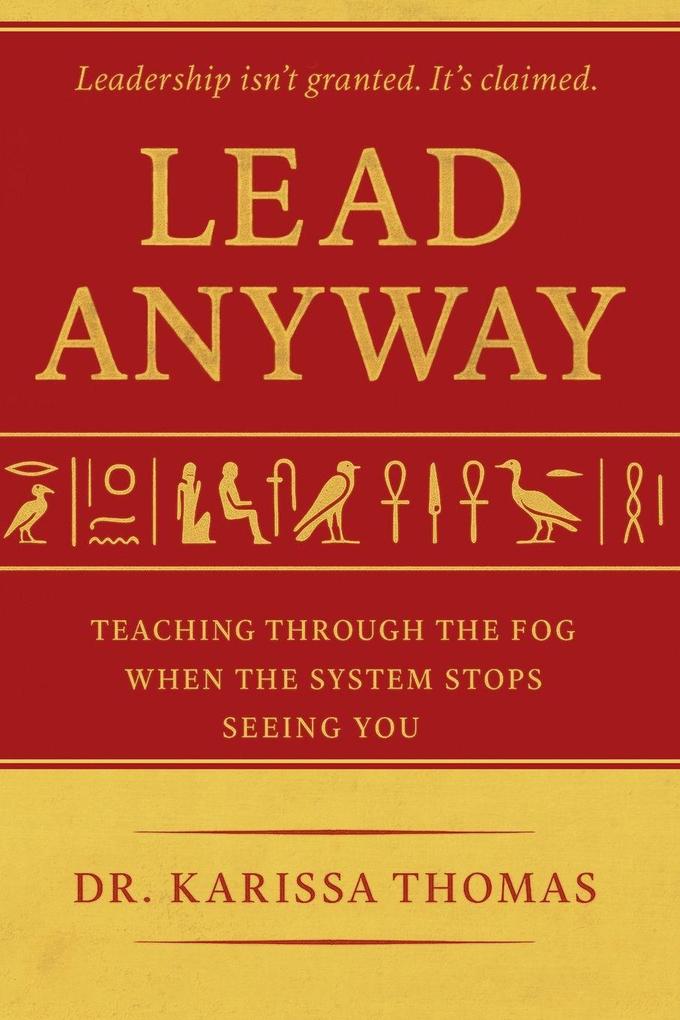 Lead Anyway