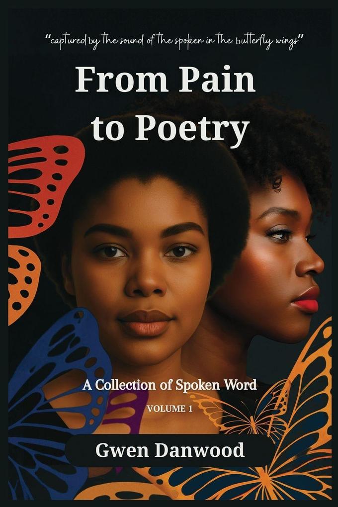 From Pain to Poetry