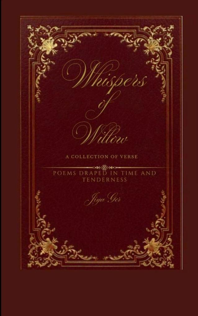 Whispers of willow